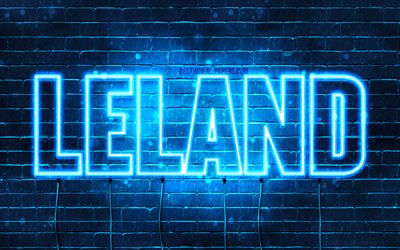 Leland, 4k, wallpapers with names, horizontal text, Leland name, blue neon lights, picture with Leland name